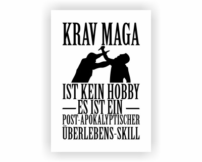 Poster mit dem Motiv Krav Maga ist kein Hobby Poster