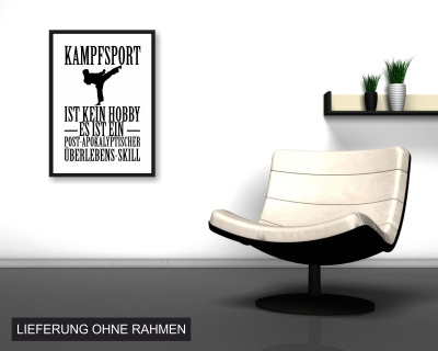 Poster Kampfsport ist kein Hobby - Ansicht 2