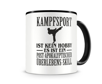 Tasse mit dem Motiv Kampfsport ist kein Hobby - Ansicht 1