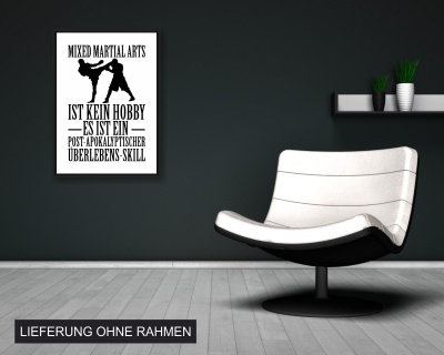 Poster mit dem Motiv Mixed Martial Arts ist kein Hobby - Ansicht 2