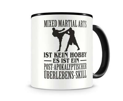 Tasse mit dem Motiv Mixed Martial Arts ist kein Hobby