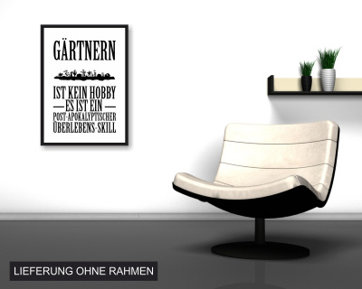 Poster mit dem Motiv Gärtnern ist kein Hobby - Ansicht 2
