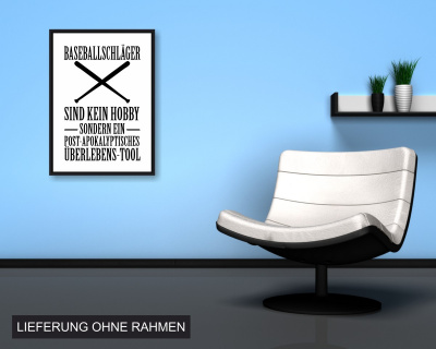 Poster mit dem Motiv Baseballschlger ist kein Hobby - Ansicht 2