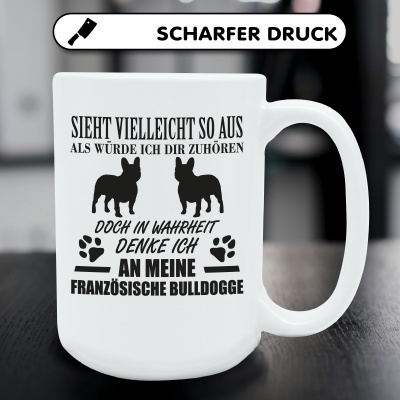 XXL Tasse mit dem Motiv Ich denke an Franzsische Bulldogge - Ansicht 5