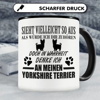 Tasse mit dem Motiv Ich denke an meinen Yorkshire Terrier - Ansicht 5