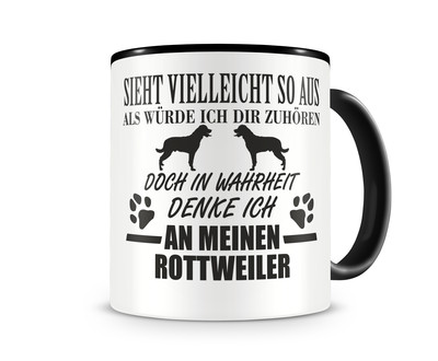 Tasse mit dem Motiv Ich denke an meinen Rottweiler