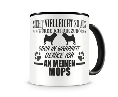 Tasse mit dem Motiv Ich denke an meinen Mops