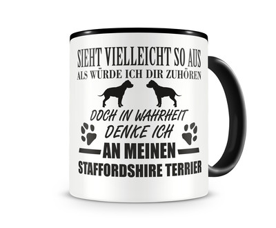 Tasse mit dem Motiv Ich denke an meinen Staffordshire Terrier