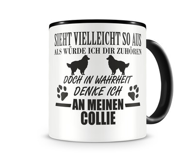 Tasse mit dem Motiv Ich denke an meinen Collie Tasse