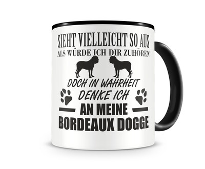 Tasse mit dem Motiv Ich denke an meinen Bordeaux Dogge