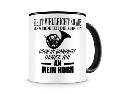 Tasse mit dem Motiv Ich denke an mein Horn