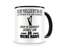 Tasse mit dem Motiv Ich denke an meine Harfe Tasse Modellnummer  schwarz/schwarz