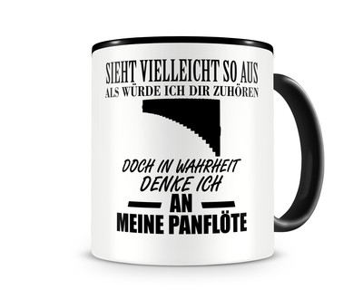 Tasse mit dem Motiv Ich denke an meine Panflte