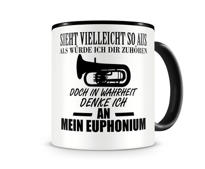 Tasse mit dem Motiv Ich denke an mein Euphonium