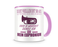 Tasse mit dem Motiv Ich denke an mein Euphonium Tasse Modellnummer  rosa/rosa