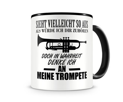 Tasse mit dem Motiv Ich denke an meine Trompete