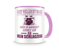 Tasse mit dem Motiv Ich denke an mein Schlagzeug Tasse Modellnummer  rosa/rosa