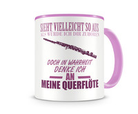 Tasse mit dem Motiv Ich denke an meine Querflte Tasse Modellnummer  rosa/rosa