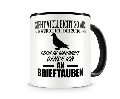 Tasse mit dem Motiv Ich denke an Brieftauben