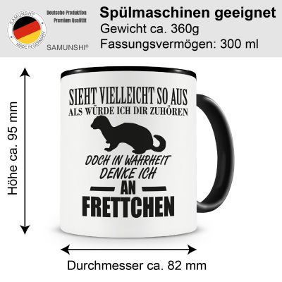 Tasse mit dem Motiv Ich denke an Frettchen Tasse