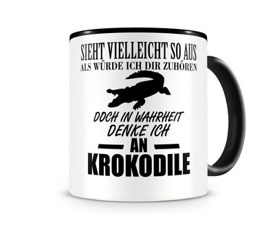 Tasse mit dem Motiv Ich denke an Krokodile