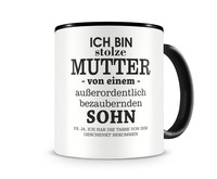Tasse mit dem Motiv Ich bin stolze Mutter von einem Sohn Tasse Modellnummer  schwarz/schwarz