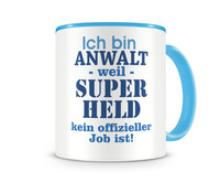 Tasse mit dem Motiv Ich bin Anwalt Tasse Modellnummer  hellblau/hellblau
