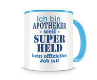 Tasse mit dem Motiv Ich bin Apotheker Tasse Modellnummer  hellblau/hellblau