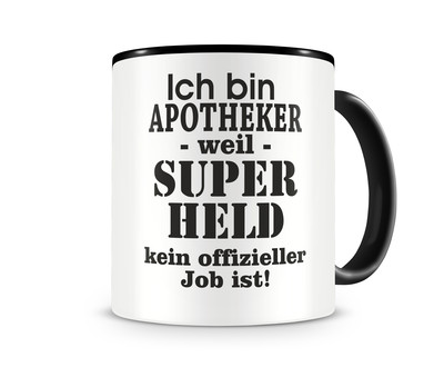 Tasse mit dem Motiv Ich bin Apotheker