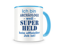 Tasse mit dem Motiv Ich bin Archologe Tasse Modellnummer  hellblau/hellblau