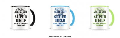 Tasse mit dem Motiv Ich bin Assistent Tasse