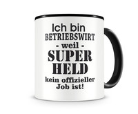 Tasse mit dem Motiv Ich bin Betriebswirt Tasse Modellnummer  schwarz/schwarz