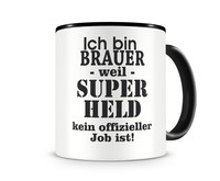 Tasse mit dem Motiv Ich bin Brauer Tasse Modellnummer  schwarz/schwarz