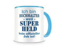 Tasse mit dem Motiv Ich bin Buchhalter Tasse Modellnummer  hellblau/hellblau