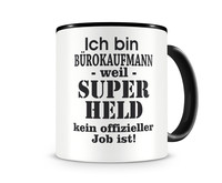 Tasse mit dem Motiv Ich bin Brokaufmann Tasse Modellnummer  schwarz/schwarz