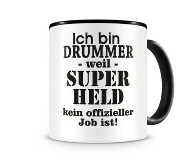 Tasse mit dem Motiv Ich bin Drummer