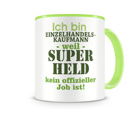 Tasse mit dem Motiv Ich bin Einzelhandelskaufmann Tasse Modellnummer  grn 902/grn 902