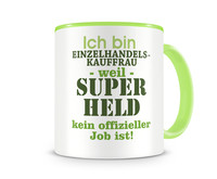 Tasse mit dem Motiv Ich bin Einzelhandelskauffrau Tasse Modellnummer  grn 902/grn 902