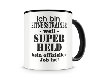 Tasse mit dem Motiv Ich bin Fitnesstrainer