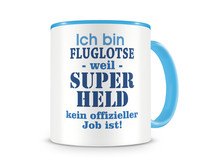 Tasse mit dem Motiv Ich bin Fluglotse Tasse Modellnummer  hellblau/hellblau