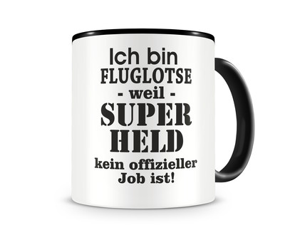 Tasse mit dem Motiv Ich bin Fluglotse Tasse