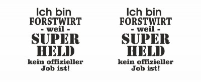 Tasse mit dem Motiv Ich bin Forstwirt - Ansicht 2