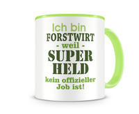 Tasse mit dem Motiv Ich bin Forstwirt Tasse Modellnummer  grn 902/grn 902