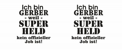 Tasse mit dem Motiv Ich bin Gerber - Ansicht 2