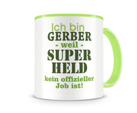 Tasse mit dem Motiv Ich bin Gerber Tasse Modellnummer  grn 902/grn 902