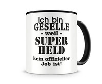 Tasse mit dem Motiv Ich bin Geselle Tasse Modellnummer  schwarz/schwarz