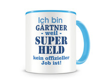 Tasse mit dem Motiv Ich bin Grtner Tasse Modellnummer  hellblau/hellblau