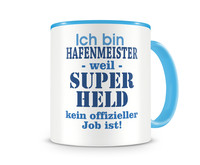 Tasse mit dem Motiv Ich bin Hafenmeister Tasse Modellnummer  hellblau/hellblau