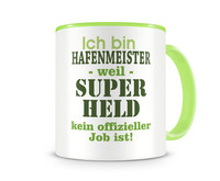 Tasse mit dem Motiv Ich bin Hafenmeister Tasse Modellnummer  grn 902/grn 902