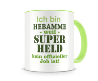 Tasse mit dem Motiv Ich bin Hebamme Tasse Modellnummer  grn 902/grn 902